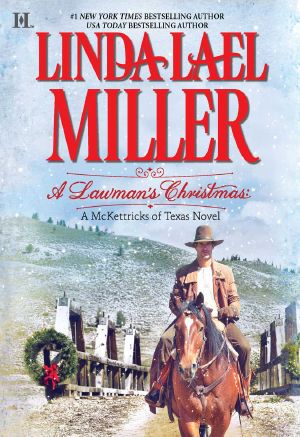 [McKettricks 14] • A Lawman's Christmas · A McKettricks of Texas Novel